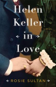 Helen Keller in Love Read online