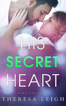 His Secret Heart (Crown Creek) Read online