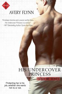 His Undercover Princess (Tempt Me) Read online