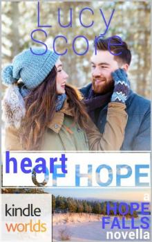 Hope Falls: Heart of Hope (Kindle Worlds)