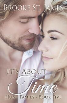 It's About Time (Hunt Family #5) Read online