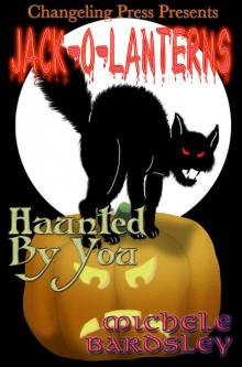Jack-O-Lantern: Haunted by You Read online