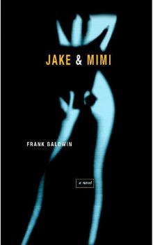 Jake & Mimi Read online