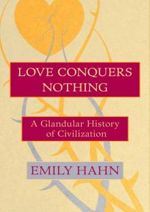 Love Conquers Nothing Read online