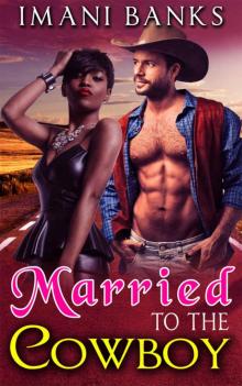 Married To The Cowboy (BWWM Romance) Read online