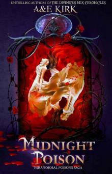 Midnight Poison (Paranormal Poisons Saga Book 1)