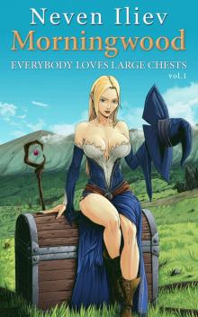 Morningwood: Everybody Loves Large Chests (Vol.1) Read online