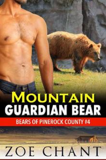Mountain Guardian Bear: BBW Paranormal Bear Shifter Romance (Bears of Pinerock County Book 4)