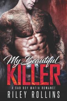 My Beautiful Killer: A Bad Boy Mafia Romance Read online