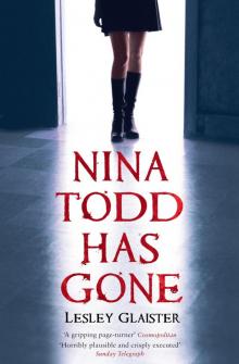 Nina Todd Has Gone Read online