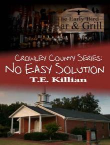No Easy Solution (Crowley County Series Book 1) Read online
