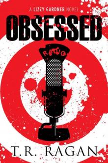 Obsessed (The Lizzy Gardner Series) Read online