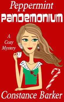 Peppermint Pandemonium: A Cozy Mystery (Sweet Home Mystery Series Book 5) Read online