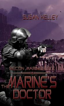 Recon Marines III: The Marine's Doctor Read online