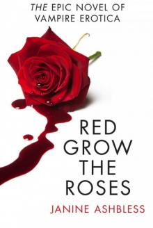 Red Grow the Roses Read online