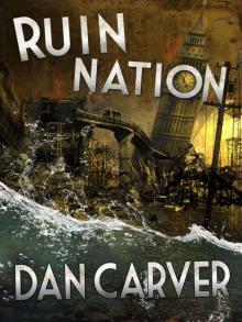 Ruin Nation Read online
