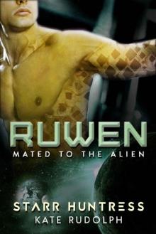 Ruwen: Mated to the Alien Read online