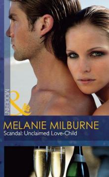 Scandal: Unclaimed Love-Child Read online