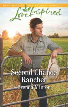 Second Chance Rancher Read online