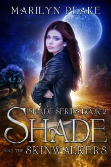 Shade and the Skinwalkers Read online