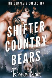 Shifter Country Bears: The Complete Collection Read online