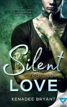 Silent Love_Part 1_Forbidden Series Read online