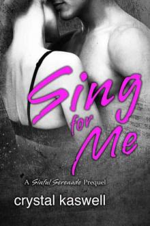 Sing for Me: A Rock Star Romance Read online