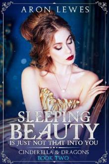 Sleeping Beauty Is Just Not That Into You