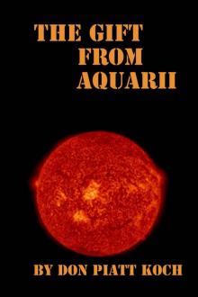 Solarans 1: The Gift From Aquarii Read online