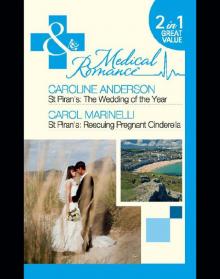 St Piran's: The Wedding of The Year / St Piran's: Rescuing Pregnant Cinderella