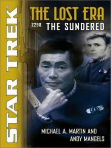 STAR TREK: The Lost Era - 2298 - The Sundered Read online