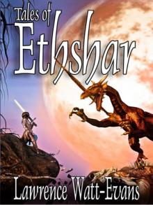 Tales of Ethshar Read online