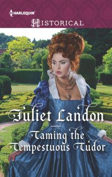 Taming the Tempestuous Tudor Read online