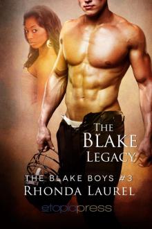 The Blake Legacy (The Blake Boys) Read online