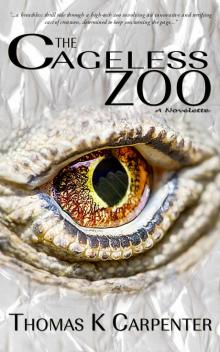 The Cageless Zoo Read online
