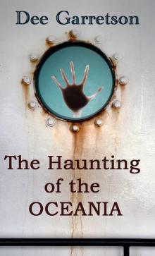 The Haunting of the Oceania Read online