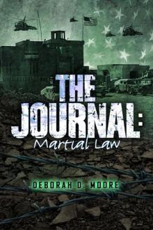 The Journal (Book 6): Martial Law Read online
