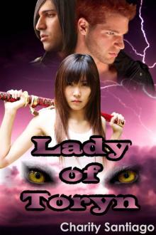 The Lady of Toryn Anthology (Lady of Toryn trilogy) Read online