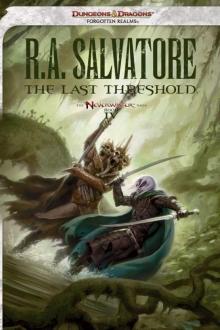 The Last Threshold: Neverwinter Saga, Book IV Read online