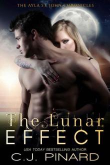 The Lunar Effect (The Ayla St. John Chronicles Book 1)