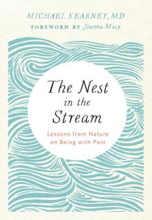 The Nest in the Stream