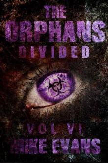 The Orphans (Book 6): Divided Read online