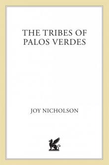 The Tribes of Palos Verdes