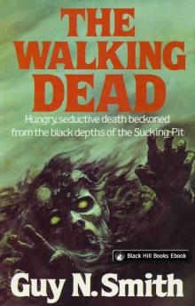 The Walking Dead (Sucking Pit Series) Read online