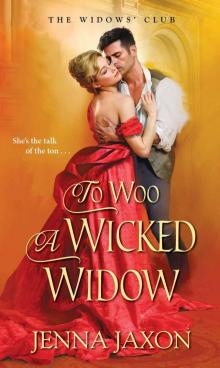 To Woo a Wicked Widow Read online