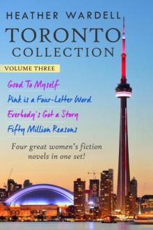 Toronto Collection Volume 3 (Toronto Series #10-13) Read online