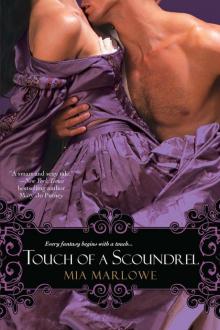 Touch of a Scoundrel (Touch of Seduction 3) Read online