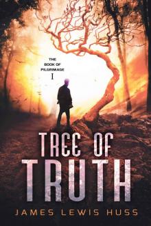 Tree of Truth (Book of Pilgrimage 1)