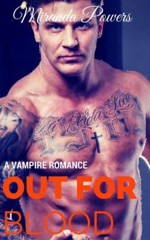 VAMPIRE: PARANORMAL: Out For Blood (Vampire Alpha Shapeshifter Romance) (New Adult Paranormal Fantasy Short Stories) Read online