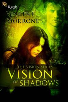 Vision of Shadows Read online
